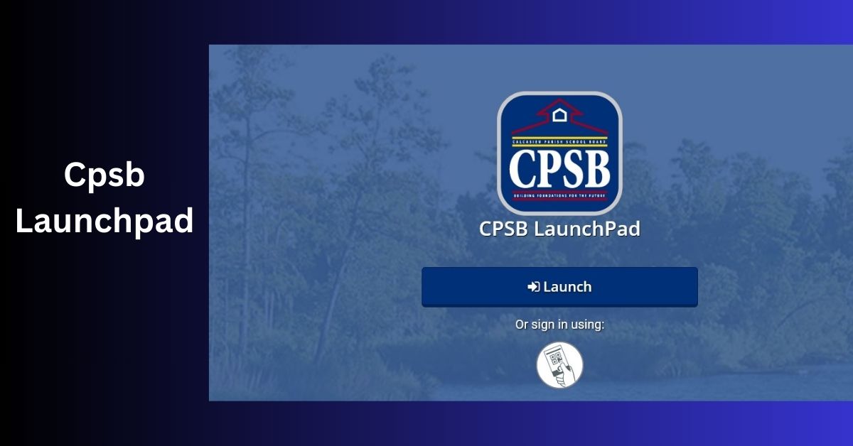 launchpad cpsb