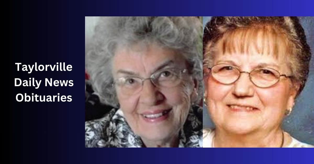 Taylorville Daily News Obituaries