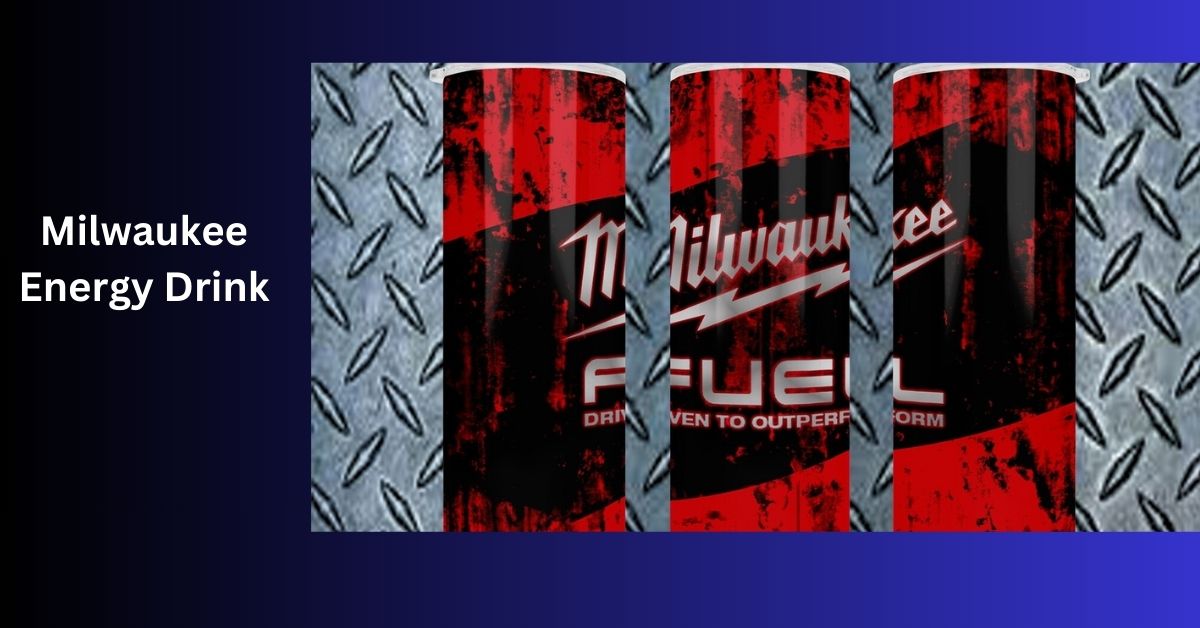 Milwaukee Energy Drink