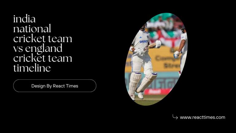 india national cricket team vs england cricket team timeline