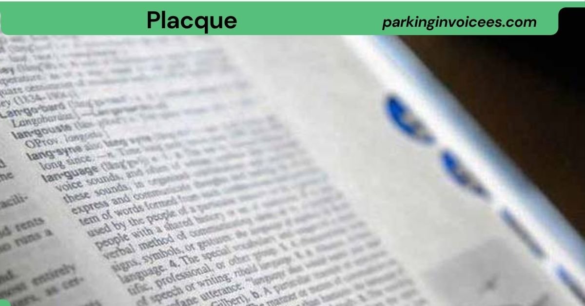 Placque
