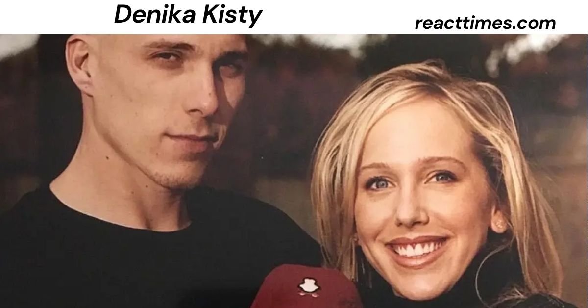 Denika Kisty